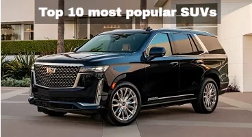 Top 10 most popular SUVs for rent in Dubai and UAE
